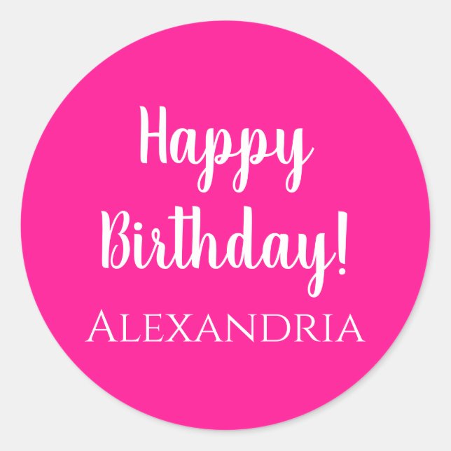 Personalized Name Birthday Hot Pink Happy Birthday Classic Round Sticker (Front)