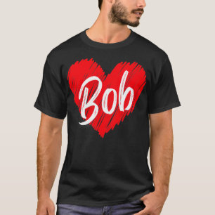 Personalized Name Bob Heart I Love Bob Vintage T-Shirt