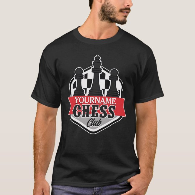 Personalized NAME Chess Player Club Checkmate   T-Shirt (Front)