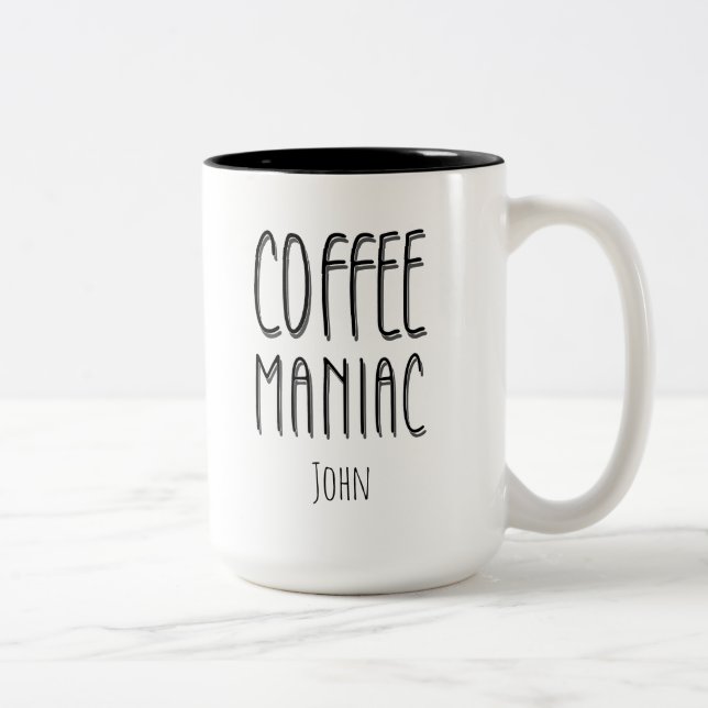 Personalized  Name Coffee Maniac - Funny  Two-Tone Coffee Mug (Right)