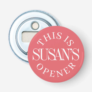 Personalized Name   Create Your Own Bottle Opener