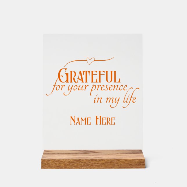 Personalized Name Elegant Modern Grateful Orange  Acrylic Sign (Front)