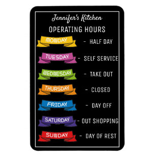 Personalized Name funny kitchen operating hours M Magnet