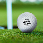 Personalized Name Funny Lost Golf Balls<br><div class="desc">Personalized funny lost golf balls featuring your name and the saying "where are you".</div>