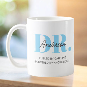 Personalized Name Funny Quote Doctor Graduation Coffee Mug