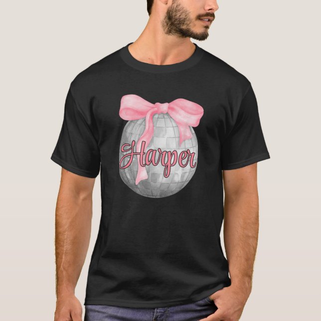 Personalized Name Harper Coquette Bow Pink Disco B T-Shirt (Front)