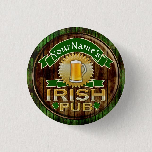 Personalized Name Irish Pub Sign St. Patrick's Day 1 Inch Round Button (Front)