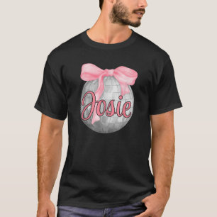 Personalized Name Josie Coquette Bow Pink Disco Ba T-Shirt