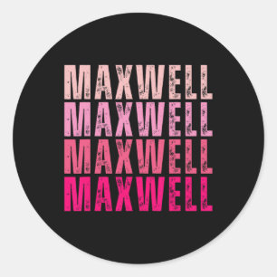 Personalized Name Maxwell I Love Maxwell Vintage Classic Round Sticker