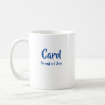 Personalized Name Meaning Name Carol Mug<br><div class="desc">Buy our Carol mug as is or personalize with a different name and name meaning.</div>