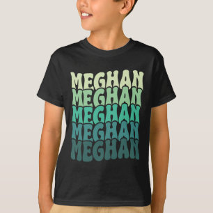 Personalized Name Meghan I Love Meghan Groovy 80's T-Shirt