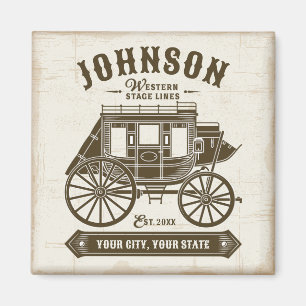 Personalized NAME Old Western Stagecoach Carriage Magnet