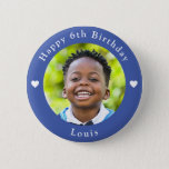 Personalized Name, Photo And Age Birthday Blue 2 Inch Round Button<br><div class="desc">Adorable personalized photo,  name and age birthday blue button.</div>