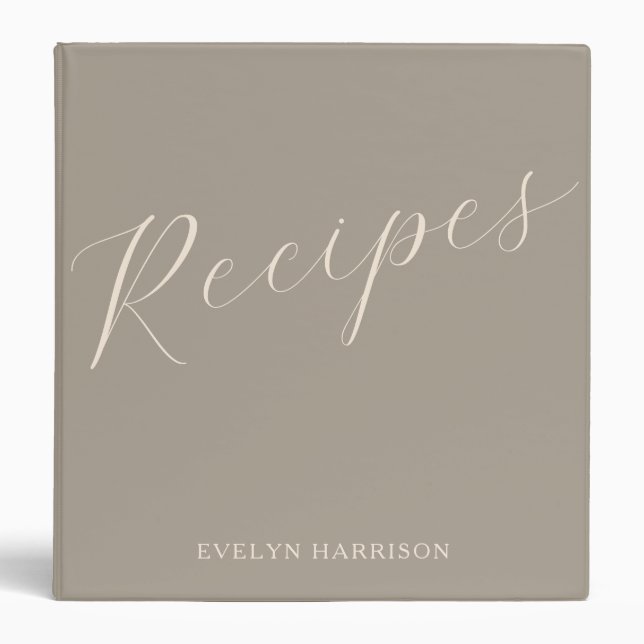 Personalized Name Recipe Keeper Taupe Brown Script Binder (Front)