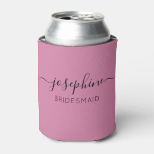 Personalized Name Script Pink Bridesmaid  Can Cooler