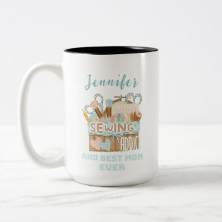 Personalized Name Seamstress Sewing Addict Mom Two-Tone Coffee Mug