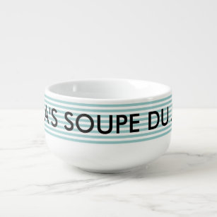 Personalized name soupe du jour mug bowl