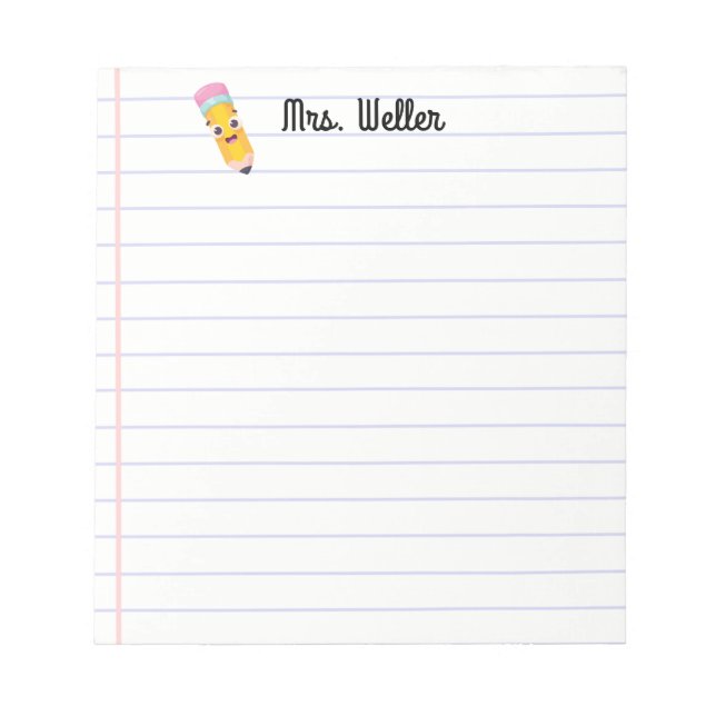 Personalized Name Teacher Cute Smiling Pencil Notepad (Front)