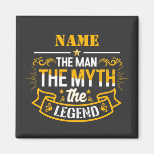 Personalized Name The Man The Myth The Legend Magnet