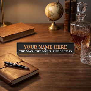 Personalized Name The Man The Myth The Legend Nameplate