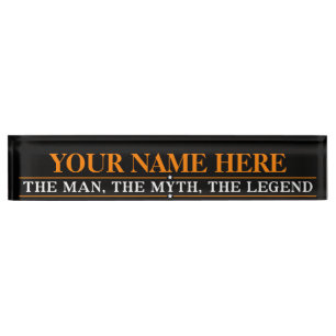 Personalized Name The Man The Myth The Legend Nameplate