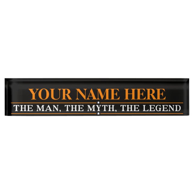 Personalized Name The Man The Myth The Legend Nameplate (Front)