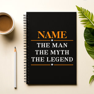 Personalized Name The Man The Myth The Legend Notebook