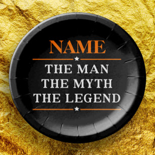 Personalized Name The Man The Myth The Legend Paper Plate