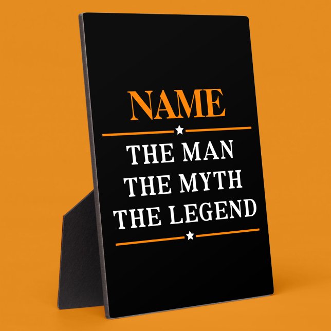 Personalized Name The Man The Myth The Legend Plaque (Creator Uploaded)