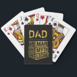 Personalized Name The Man The Myth The Legend Playing Cards<br><div class="desc">Personalized your own name,  "the Man the Myth the Legend" typography design,  great custom gift for men,  dad,  grandpa,  husband,  boyfriend on father's day,  birthday,  anniversary,  and any special day.</div>
