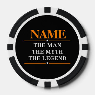Personalized Name The Man The Myth The Legend Poker Chips