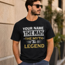 Personalized Name The Man The Myth The Legend T-S