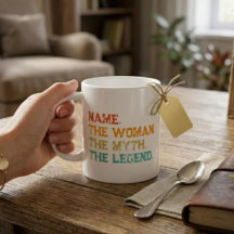 Personalized Name The Woman The Myth The Legend