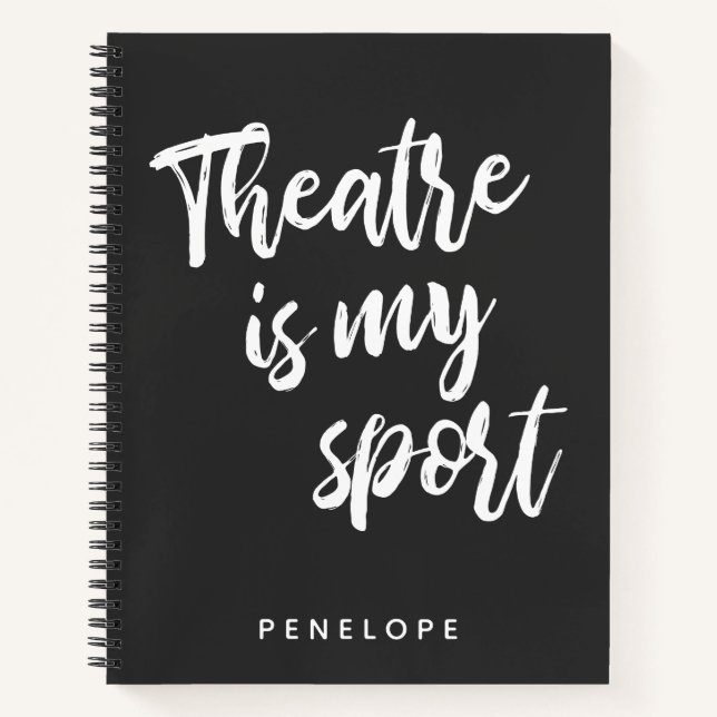 Personalized Name Theatre Lovers Quote Actors Notebook (Front)