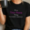 Personalized Name Thing Funny Custom Shirt