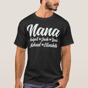 Personalized Nana With Grandkids Names Gift For Na T-Shirt