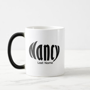 Personalized "Nancy" in Black and White Magic Mug