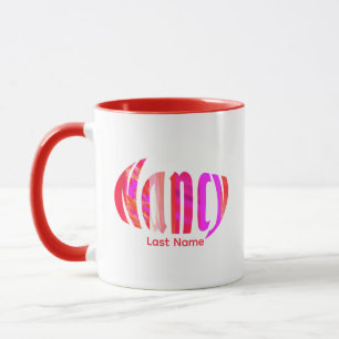 Personalized "Nancy" in Vibrant Red Pink, Orange Mug