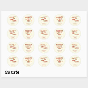 Personalized naughty hawty forty funny birthday classic round sticker