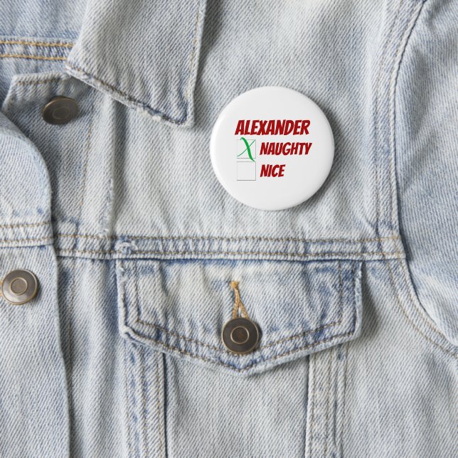 Personalized Naughty or Nice Christmas 2 Inch Round Button (In Situ)