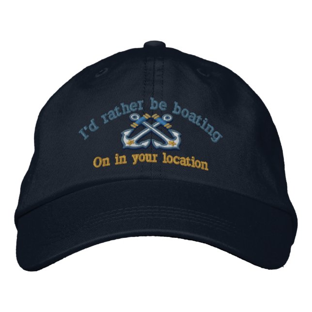 Personalized Nautical I'd rather be boating Embroidered Hat (Front)