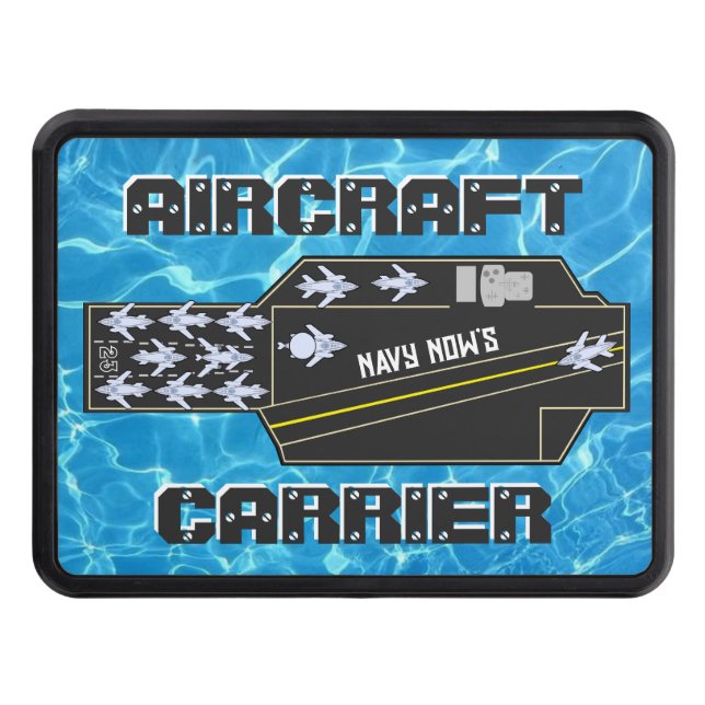 Personalized Navy Now's Aircraft Carrier Striker Trailer Hitch Cover (Front)