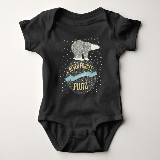 Personalized Never Forget Pluto Cute Bear Baby Bodysuit (Front)