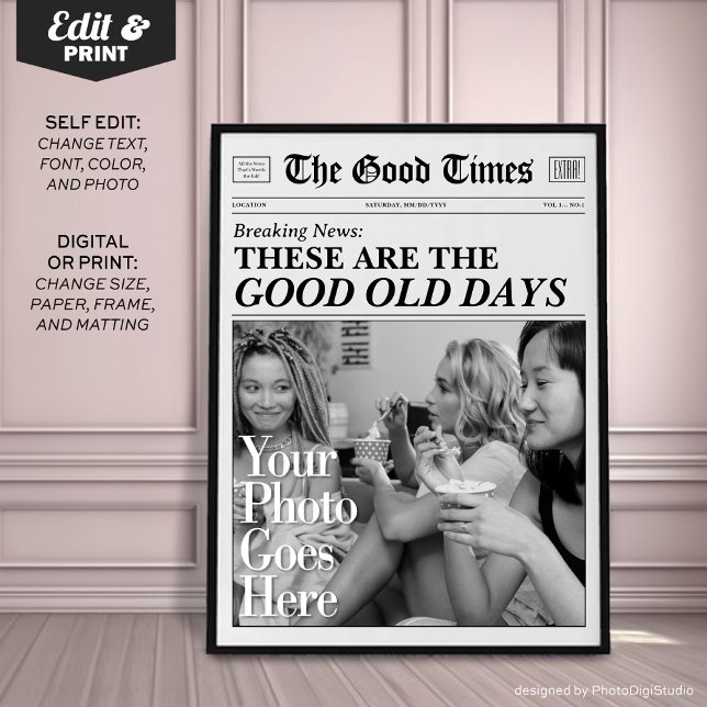 Personalized Newspaper Print 'The good old days' (Personalized Newspaper Print 'These are the good old days')