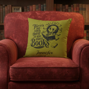 Personalized No Such Thing Too Many Bookworm Throw Pillow