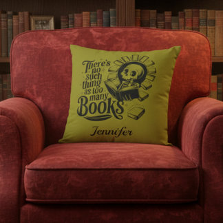 Personalized No Such Thing Too Many Bookworm Throw Pillow