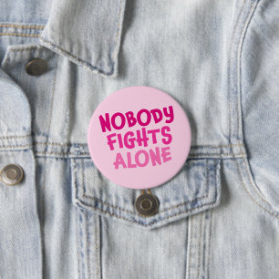 Personalized Nobody Fights Alone 3 Inch Round Button