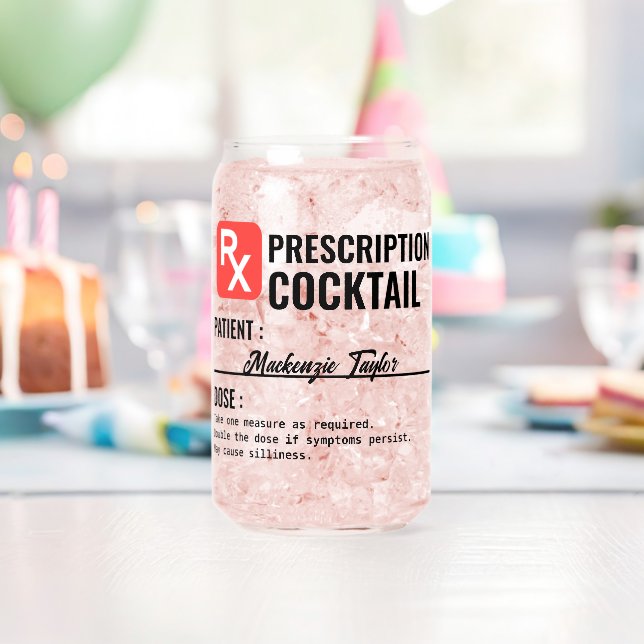 Personalized Novelty Prescription Drink Can Glass (Insitu (Birthday))