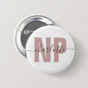 Personalized NP Nurse Practitioner Graduation Chic 2 Inch Round Button