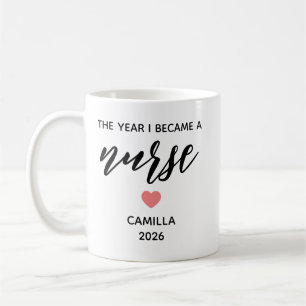Personalized Nurse Graduation,The Year I Became Coffee Mug